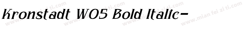 Kronstadt W05 Bold Italic字体转换